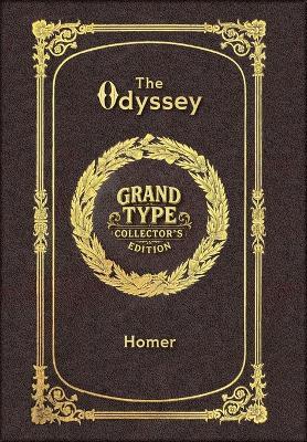 The Odyssey (Grand Type Collector's Edition) (Laminated Hardback with Jacket) Large Print - Homer - cover