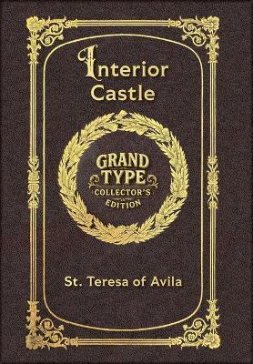 Large Print - Interior Castle - Grand Type Collector's Edition - Matte Hardcover with Dust Jacket - St Teresa of Avila - cover