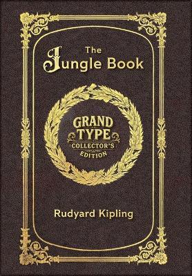 Large Print - The Jungle Book - Grand Type Collector's Edition - Matte Hardcover with Dust Jacket - Rudyard Kipling - cover
