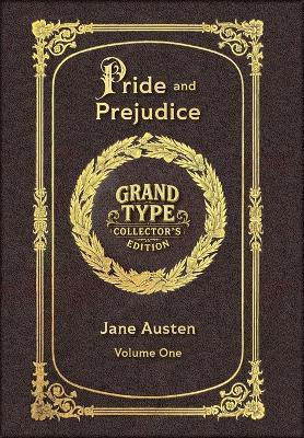 Large Print - Pride and Prejudice, Volume 1 of 2 - Grand Type Collector's Edition - Matte Hardcover with Dust Jacket - Jane Austen - cover