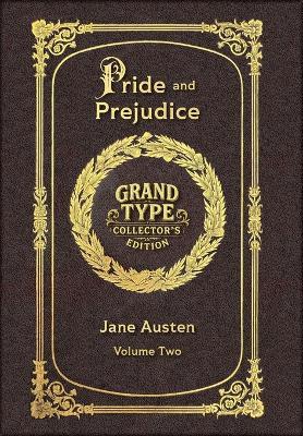 Large Print - Pride and Prejudice, Volume 2 of 2 - Grand Type Collector's Edition - Matte Hardcover with Dust Jacket - Jane Austen - cover