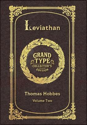 Large Print - Leviathan, Volume 2 of 3 - Grand Type Collector's Edition - Matte Hardcover with Dust Jacket - Thomas Hobbes - cover