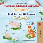 Primeiro dicionário ilustrado Animais First Picture Dictionary Animals