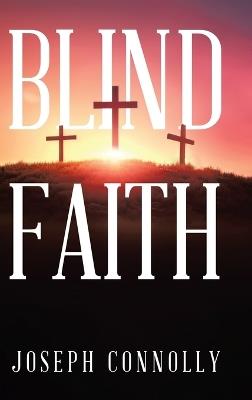 Blind Faith - Joseph Connolly - cover