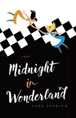 Midnight in Wonderland - Anna Patrick - cover