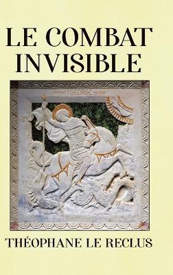 Le Combat invisible - Théophane Le Reclus - cover
