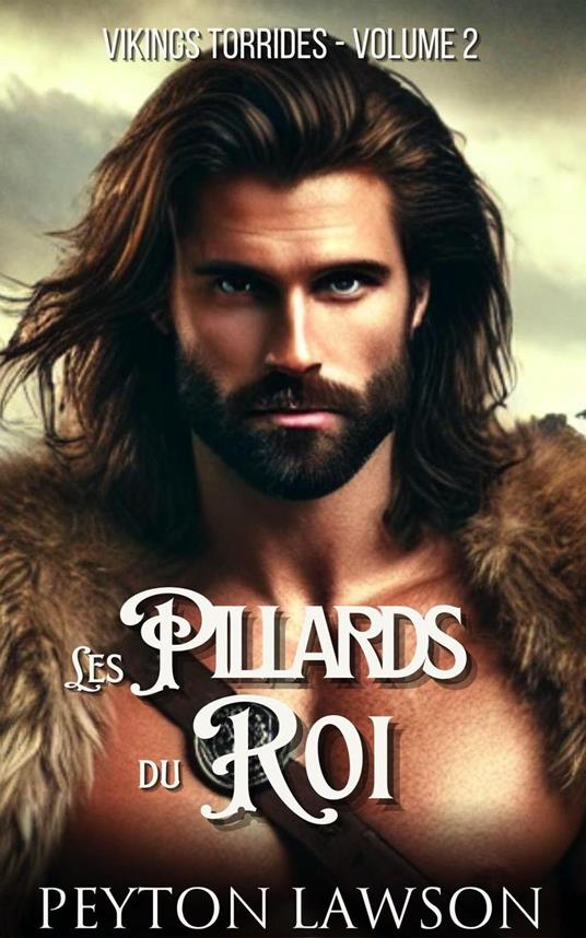 Les pillards du roi