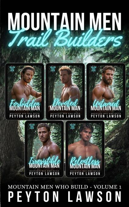 Mountain Men Trail Builders