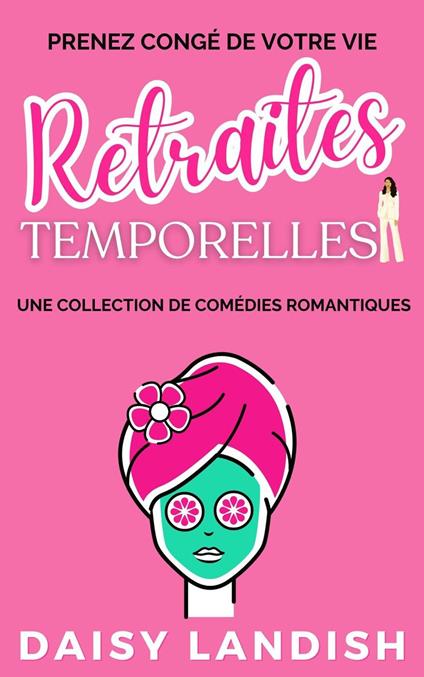 Retraites temporelles