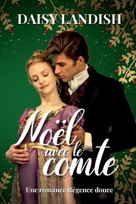 Noël avec le comte - Daisy Landish - cover