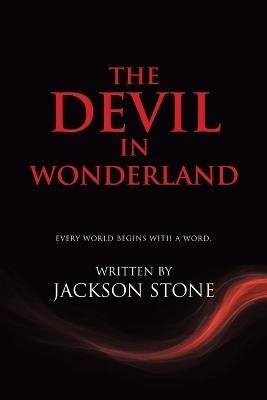 The Devil in Wonderland - Jackson Stone - cover