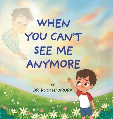 When You Can't See Me Anymore - Roochi Arora - cover