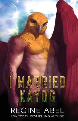 I Married Kayog - Regine Abel - cover