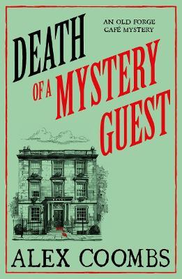 Death of a Mystery Guest - Alex Coombs - cover