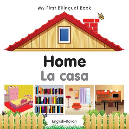 My First Bilingual Book–Home (English–Italian) - Milet Publishing - ebook