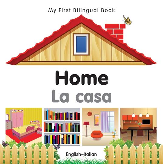 My First Bilingual Book–Home (English–Italian) - Milet Publishing - ebook