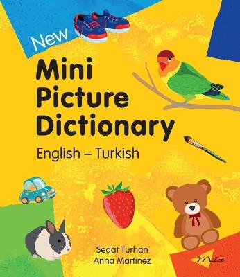 New Mini Picture Dictionary (English-Turkish) - Sedat Turhan - cover
