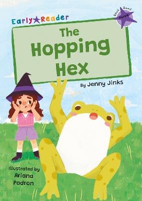 The Hopping Hex: (Purple Early Reader) - Jenny Jinks - cover