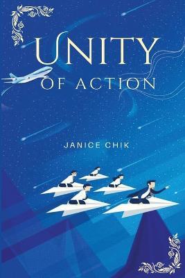 unity of action - Janice Chik - cover
