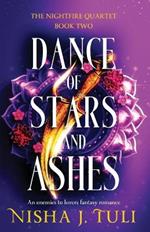 Dance of Stars and Ashes: An enemies to lovers fantasy romance