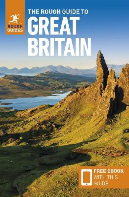 The Rough Guide to Great Britain: Travel Guide with eBook - Rough Guides,Norm Longley,Owen Morton - cover