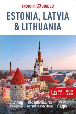 Insight Guides Estonia, Latvia & Lithuania: Travel Guide with eBook - Jonathan Bousfield - cover