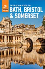 The Rough Guide to Bath, Bristol & Somerset: Travel Guide eBook