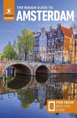 The Rough Guide to Amsterdam: Travel Guide with eBook - Rough Guides,Phil Lee - cover