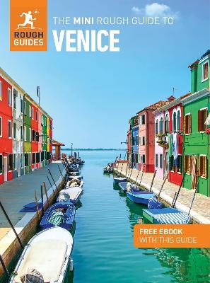 The Mini Rough Guide to Venice: Travel Guide with eBook - Rough Guides,Anthon Jackson - cover