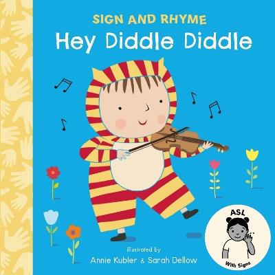 Hey Diddle Diddle ASL - cover