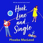 Hook, Line and Single