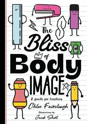 The Bliss of Body Image - Chloe Fairclough - cover