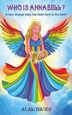 Who is Annabell?: A Short Fantasy Story Young Adults
