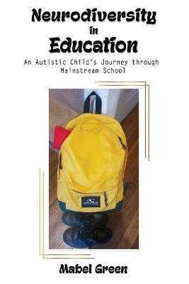 Neurodiversity in Education - Mable Green - cover