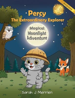 Percy The Extraordinary Explorer - Sarah J Merrien - cover