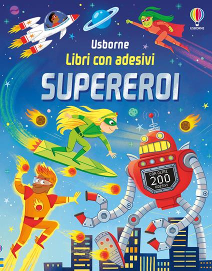 Supereroi. Ediz. a colori - Kate Nolan - copertina