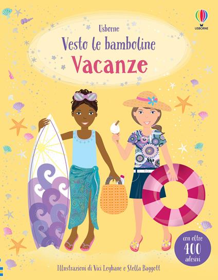 Vacanze. Con adesivi. Ediz. a colori - Lucy Bowman - copertina
