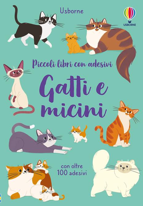 Gatti e micini. Con adesivi. Ediz. a colori - Caroline Young - copertina