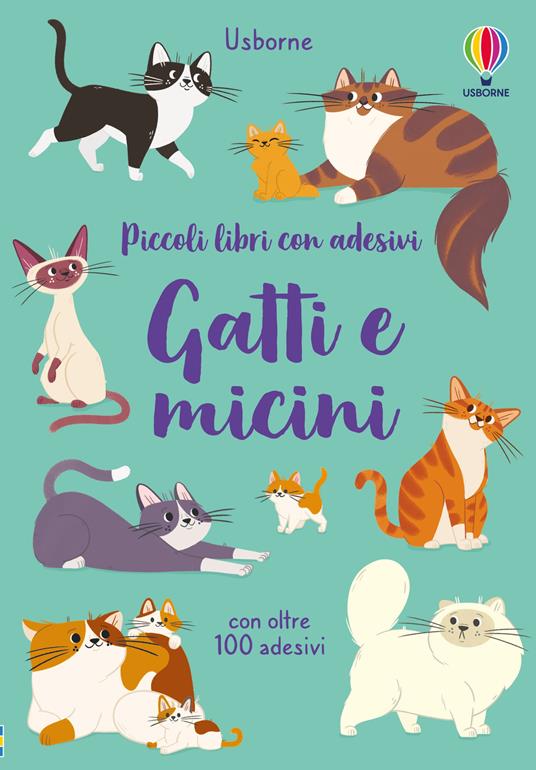 Gatti e micini. Con adesivi. Ediz. a colori - Caroline Young - copertina