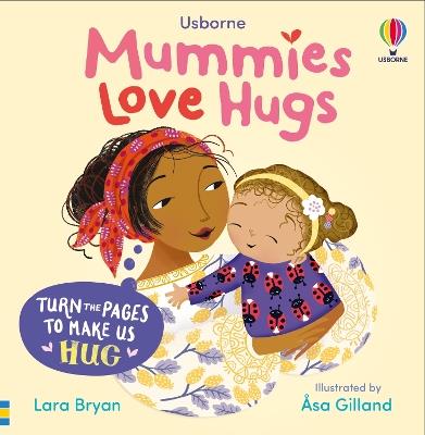 Mummies Love Hugs - Lara Bryan - cover