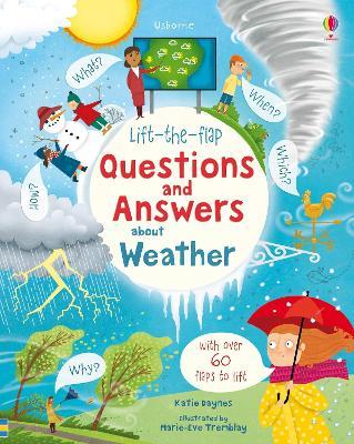 Lift-the-flap Questions and Answers about Weather - Katie Daynes - cover