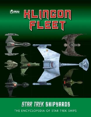 Star Trek Shipyards: The Klingon Fleet - Ben Robinson,Marcus Reily - cover