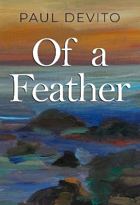 Of a Feather - Paul Devito - cover