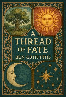 A Thread of Fate - Ben Griffiths - cover