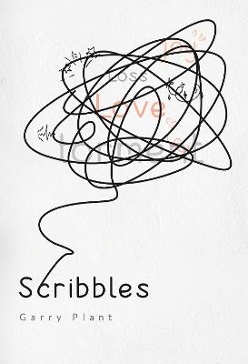 Scribbles - Garry Plant - cover