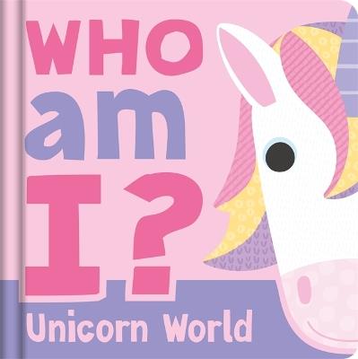 Who am I? Unicorn World - Igloo Books Ltd - cover