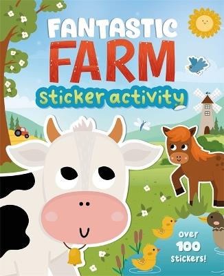 Fantastic Farm Sticker Activity - Igloo Books Ltd - cover
