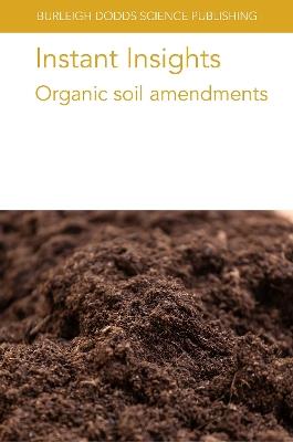 Instant Insights: Organic Soil Amendments - Various authors,Lidia Sas Paszt,Slawomir Gluszek - cover