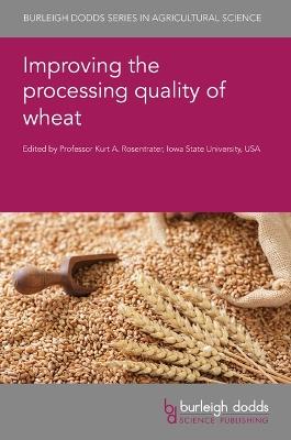 Improving the Processing Quality of Wheat - cover