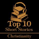 Top 10 Short Stories, The - Christianity